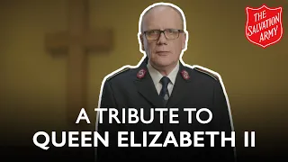 A Tribute to Queen Elizabeth II - The Salvation Army