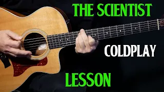 how to play "The Scientist" on guitar by Coldplay | acoustic guitar lesson tutorial