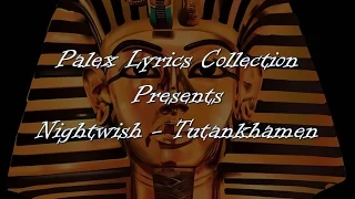Nightwish - Tutankhamen magyar fordítás / lyrics by palex