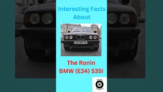 Interesting Facts About - The Ronin BMW (E34) 535i #bmw #535i #musclecar