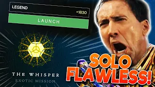 So I Tried To Solo Flawless Legend Whisper of the Worm Exotic Mission...
