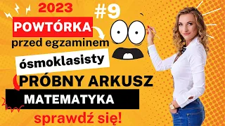 🔥 Próbny arkusz Nowa Era listopad 2021!🤩 Powtórka na egzamin ósmoklasisty z matematyki 2023 ❤️ #9