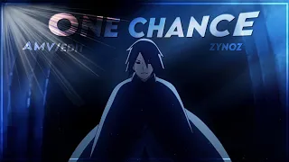 Sasuke Uchiha | One chance (Edit/AMV) quick edit °