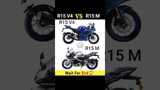 R15 V4 Vs R15 M 😍 2023 | Full Comparison || #shorts #r15 #yamaha #bike #adventure