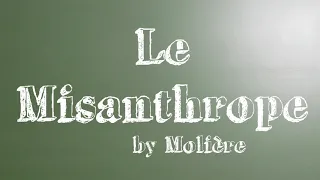 Molière - Le Misanthrope - Livre audio intégral