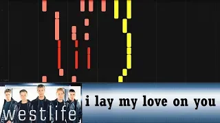 Westlife - I Lay My Love on You (piano arrangement)