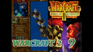 Warcraft 2: Tides of Darkness - Orcs Campaign Gameplay ITA - Missione 9