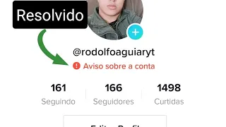 Como remover aviso sobre a conta escrito de vermelho no seu tiktok, aviso que pode perder a conta