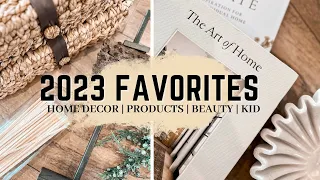 2023 FAVORITES || HOME DECOR || PRODUCTS || BEAUTY || KID