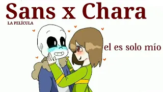 SANS X CHARA ❤️  "LA PELÍCULA" | série completa.🥵 Chans
