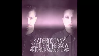 Antonis Kanakis, Kadebostany - Castle in the snow