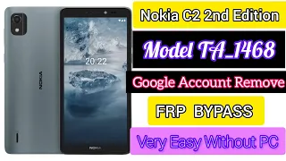 nokia c2 2nd edition model ta 1468 frp bypass without pc