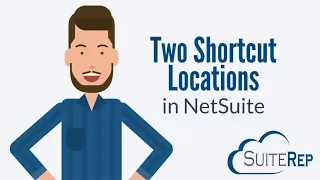 Two Shortcut Locations in NetSuite