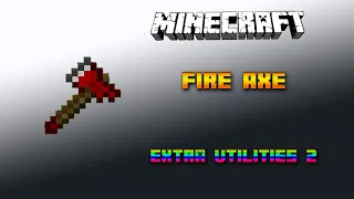 Fire Axe 🔧 Minecraft Extra Utilities 2 Tutorial 🔧 Deutsch / German