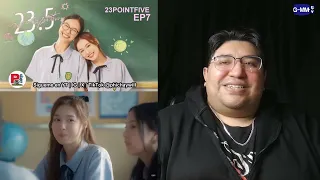 REACTION/REACCION | 23.5 องศาที่โลกเอียง EP.7