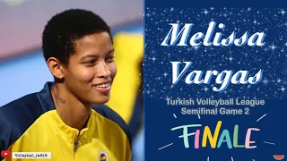 Melissa Vargas │ Turkish Power │Vakifbank vs Fenerbahçe Opet │Turkish Volleyball League 2023