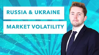 Russia & Ukraine Market Volatility | Morning Markets