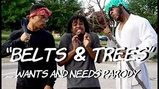 "Belts & Trees" - Wants and Needs Parody But its 1 Hour| by @dtayknown and @KyleExum