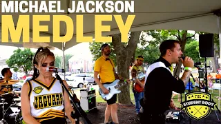 The Student Body - Michael Jackson Medley