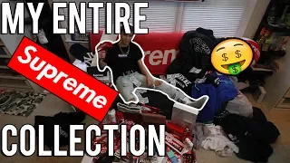 MY ENTIRE SUPREME COLLECTION!