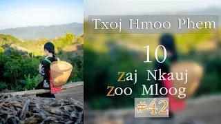 10 Zaj Nkauj Zoo Mloog 2023 {10 เพลงม้งเพราะๆ } #42