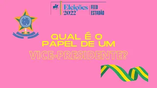 O que faz um vice-presidente?