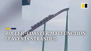 18 people left stranded after roller coaster malfunctions in China