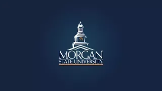 Welcome to Morgan State University!