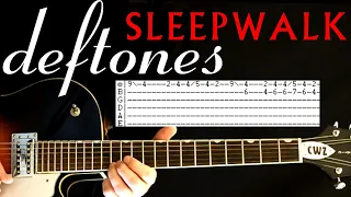 Deftones Sleepwalk Guitar Lesson / Guitar Tabs / Guitar Tutorial / Guitar Chords / Guitar Cover