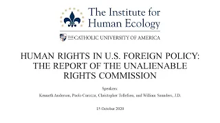 Human Rights in U.S. Foreign Policy: The Unalienable Rights Commission