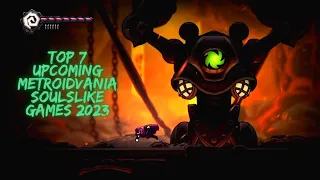 TOP 7 New Amazing Upcoming Metroidvania and Soulslike Games of 2023 and Beyond