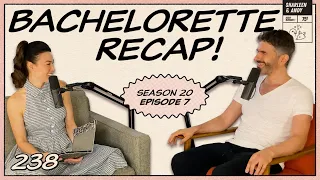 Bachelorette Recap: Ep 7 | What Could Go Wrong In Fiji? - Ep 238 - Dear Shandy