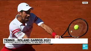 Djokovic beats Tsitsipas to win French Open title