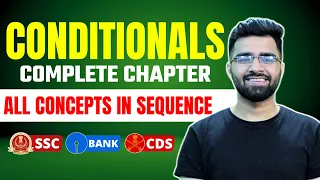 Conditionals | Complete Chapter | English Grammar For SSC, Bank & CDS | Tarun Grover