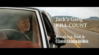 Jack's Gang (Jack Welker, Todd Alquist) Kill Count | Breaking Bad & El Camino