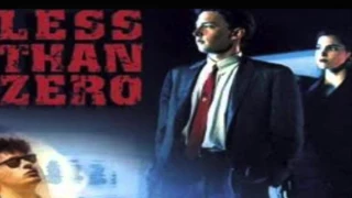 Suite from Less Than Zero -  Thomas Newman