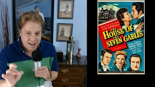 "The House of the Seven Gables" 1940 Movie Review - Episode #81