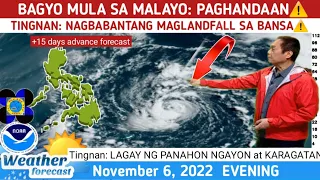 BAGYO CONSISTENT NA SA FORECAST: ⚠️TINGNAN⚠️ WEATHER UPDATE TODAY NOVEMBER 6, 2022EVENING