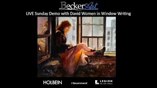 BeckerArt LIVE Sunday Demo with David.. Girl Writing in Window