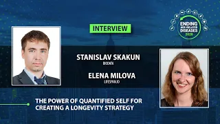 Elena Milova Interviews Stanislav Skakun on Quantified Self for Creating a Longevity Strategy