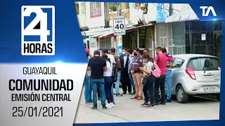 Noticias Guayaquil: Noticiero 24 Horas 25/01/2022 (De la Comunidad Emisión Central)