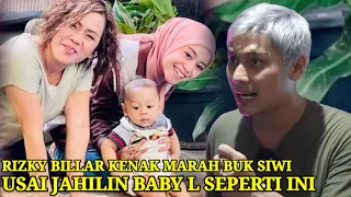 Buk Siwi Marahi Rizky Billar Setelah Jahili Baby L Seperti Ini, Mental Sipapa Langsung Ciut HiHi