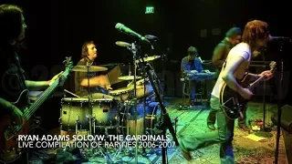 Ryan Adams Solo/w. The Cardinals - Live Compilation of Rarities 2006-2007