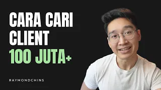 CARA CARI CLIENT 100JUTA +