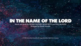 IN THE NAME OF THE LORD - SATB (piano track + lyrics)