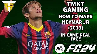 EA FC 24 - How To Make Neymar Jr (2013) - In Game Real Face!