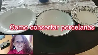 Como consertar porcelanas,história no prato!!