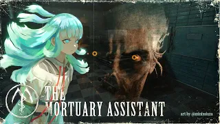 【The Mortuary Assistant Demo】Mari menjaga situasi kamar mayat tetap kondusif !