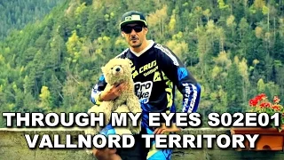 Cédric Gracia - Mountain Bike Ride in Vallnord Territory -  Through My Eyes S02E01