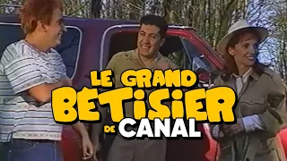 Le Grand Bêtisier de Canal